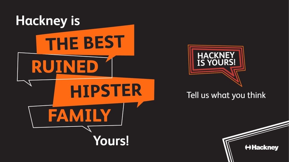 Hackney is Yours