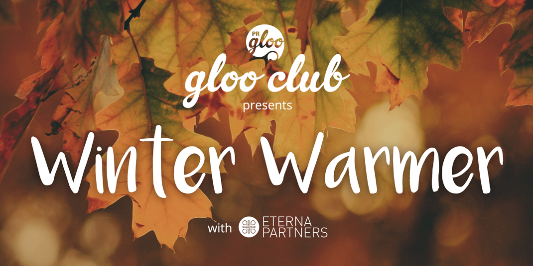 Gloo Club - You're Invited to a party: Gloo Club Winter Warmer