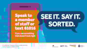 Embargoed until 0001 Tuesday September 16 - 'See it. Say it. Sorted' poster 1: Embargoed until 0001 Tuesday September 16 - 'See it. Say it. Sorted' poster 1