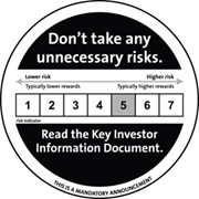 Don't take any unnecessary risks. Read the Key Investor Information Document - Risk 5