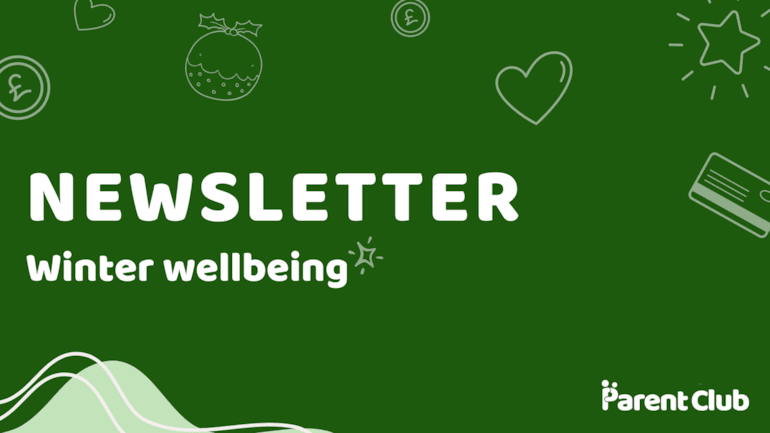 Winter Wellbeing- Parent Club Ideas for the Festive Season