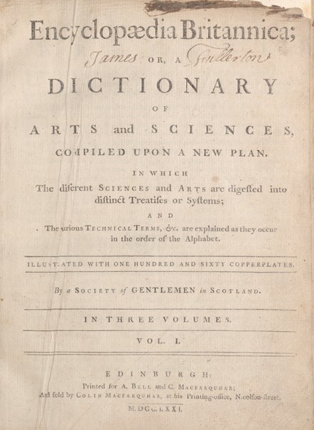 Encyclopaedia Britannica – first edition, 1768