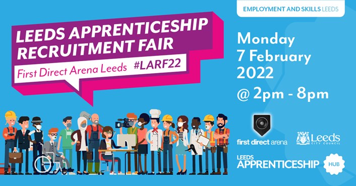 Apprenticeships to headline First Direct Arena in February: LAF2022 FB 1200x628px