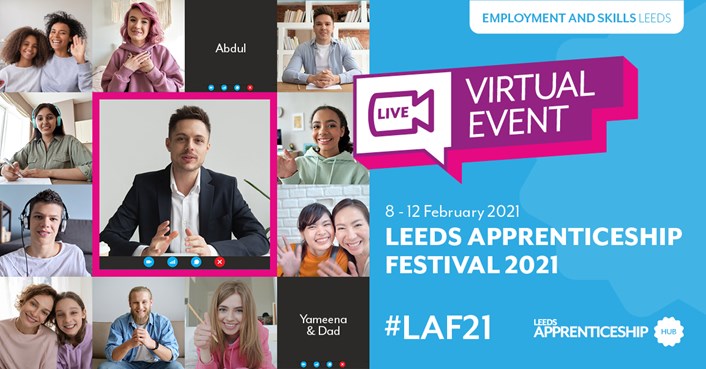 Don’t miss out on the 2021 Leeds Apprenticeship Festival: Apprenticeship Festival