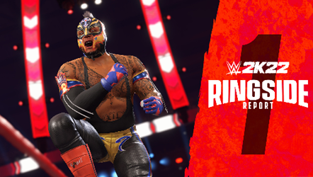 WWE 2K22 Ringside Report #1: Gameplay Deep Dive