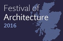 Festival to showcase Scotland’s architecture: Festival of Architecture