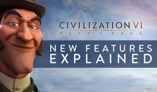 CIV6 RF New Features Explained Trailer (ESRB)