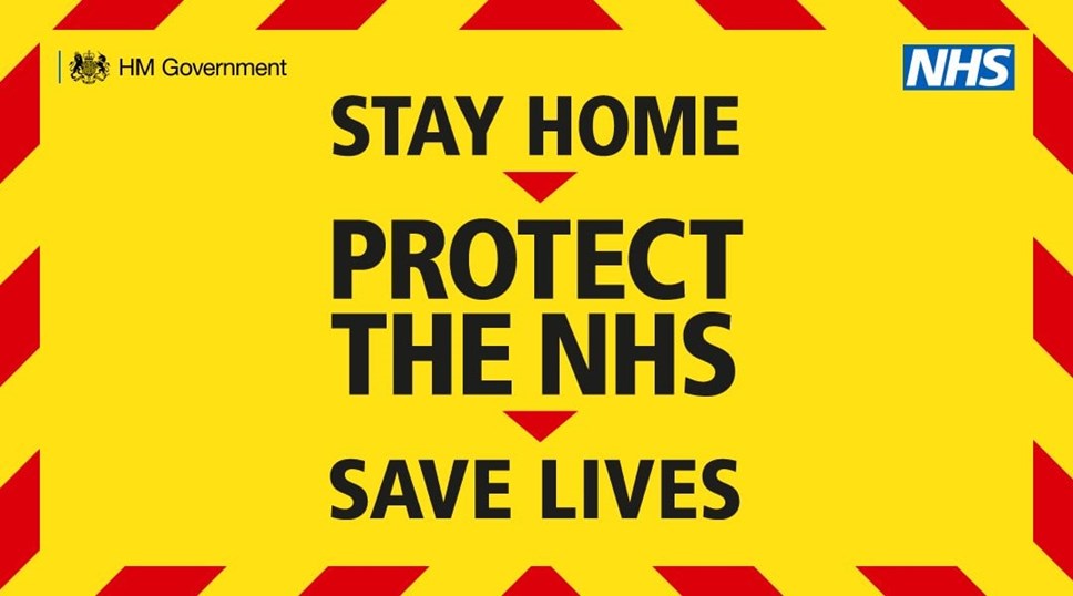 Graphic with the words Stay Home, Protect the NHS, Save Lives