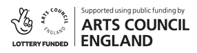 Arts Council England Lottery Funded