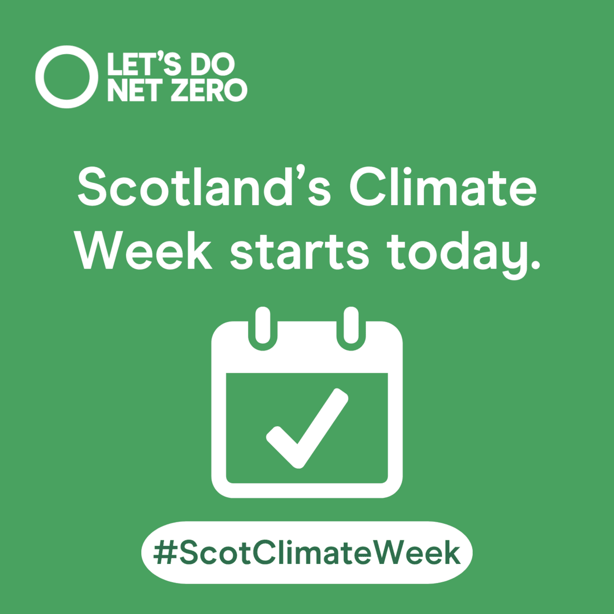 Social Asset - Climate Week starts today static - 1080x1080 - Scotlands Climate Week 2024