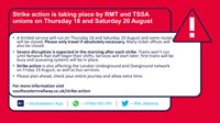 Only travel by train if absolutely necessary: RMT and TSSA trade union strike action on Southeastern means the vast majority of trains will not run on Thursday 18 and Saturday 20 August: RMT-TSSA-strike