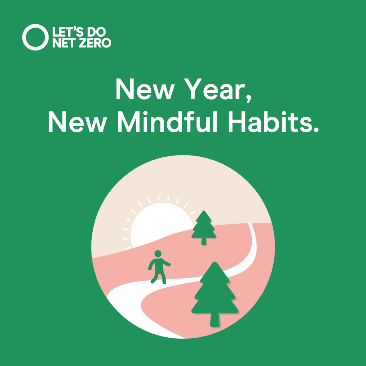 New Year, New Mindful Habits - LDNZ - 1080x1080