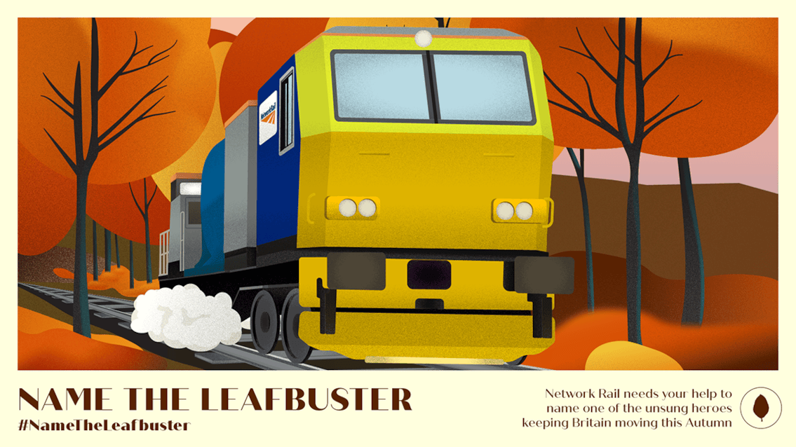 Leaf it out!: New poll finds weather chat is the most classic British trait as Network Rail appeals for help in naming a leafbusting train: Leafbuster naming poster