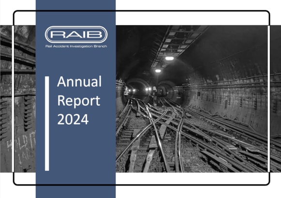 Rail Accident Investigation Branch publishes its Annual Report for 2024: AR2024 cover