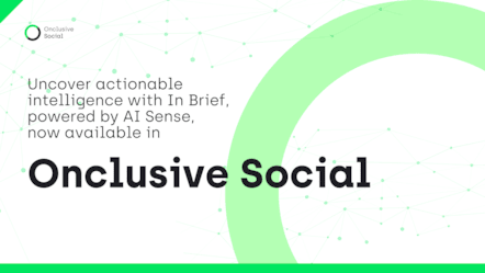 Uncover actionable intelligence with In Brief, powered by AI Sense, now available in