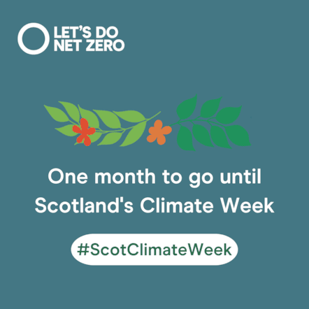 Social Asset - One month until Climate Week static - 1080x1080 - Scotlands Climate Week 2024