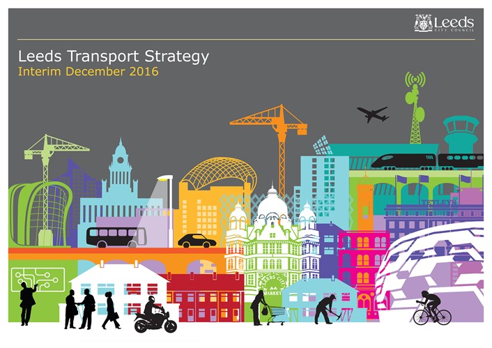 Transport improvements for Leeds set to make first move forward: cs16-088leedstransportstrategyinterimdec2016cover.jpg