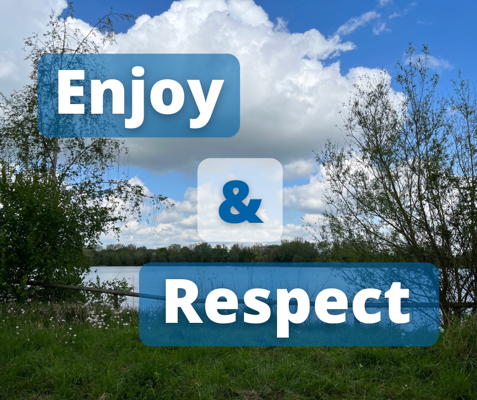 Enjoy and respect