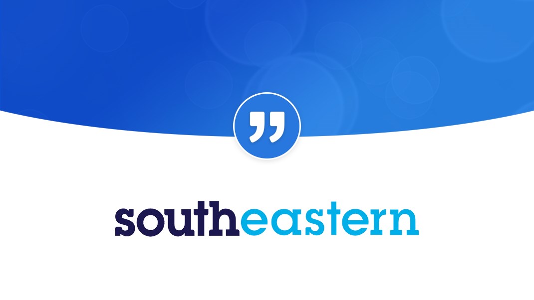 Southeastern "Helps us to integrate marketing, PR and Stakeholder comms": SoutheasternQuote Testimonials Hero