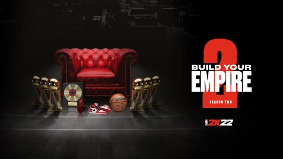 NBA® 2K22 Season 2: 'Build Your Empire' Kicks Off October 23
