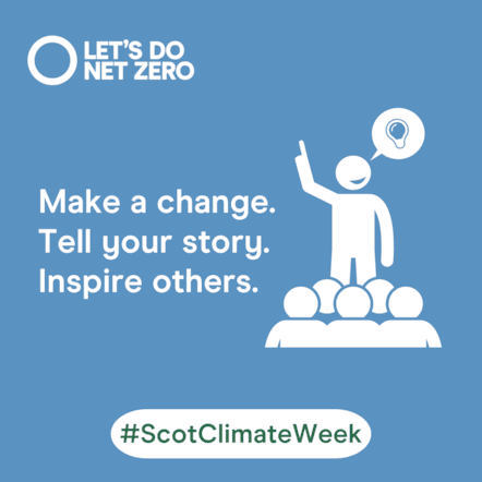 Social Asset - Make a change static - 1080x1080 - Scotlands Climate Week 2024