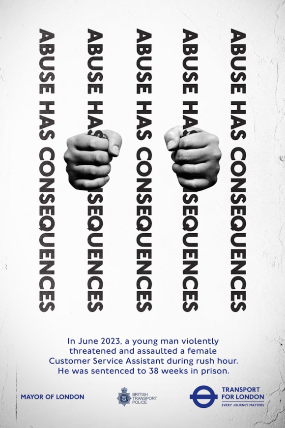 New TfL campaign launches to tackle violence against staff on London’s transport network, making it clear that abuse has serious consequences: TfL Graphic - Abuse has consequences prison bars