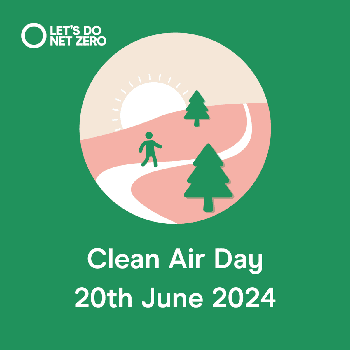 Social Asset - Clean Air Day - 1080x1080 - Lets Do Net Zero