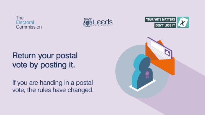 Postal voters in Leeds asked to return packs early and be aware of new rules on handing in votes: PostalVote Newsroom 1200x675 v3