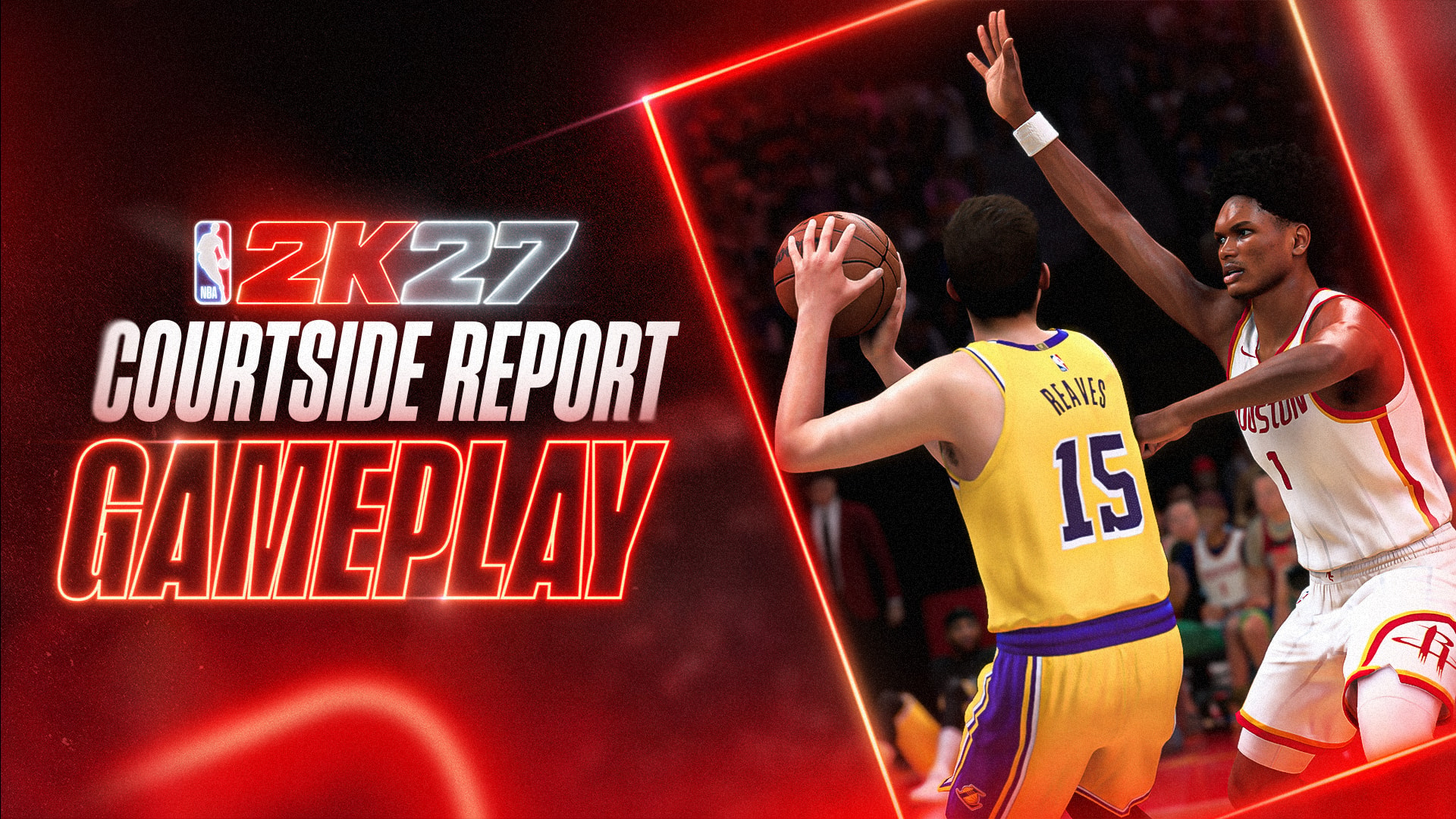 NBA 2K27 Courtside Report Gameplay key art showing a Lakers guard backed down by a Houston defender with a raised contesting arm