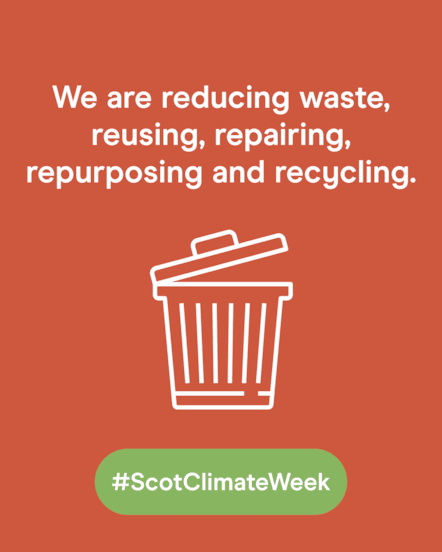 We are reducing waste, reusing, repairing, repurposing and recycling - 1080x1350 - Social Static - Scotland's Climate Week 2025 - August 2025