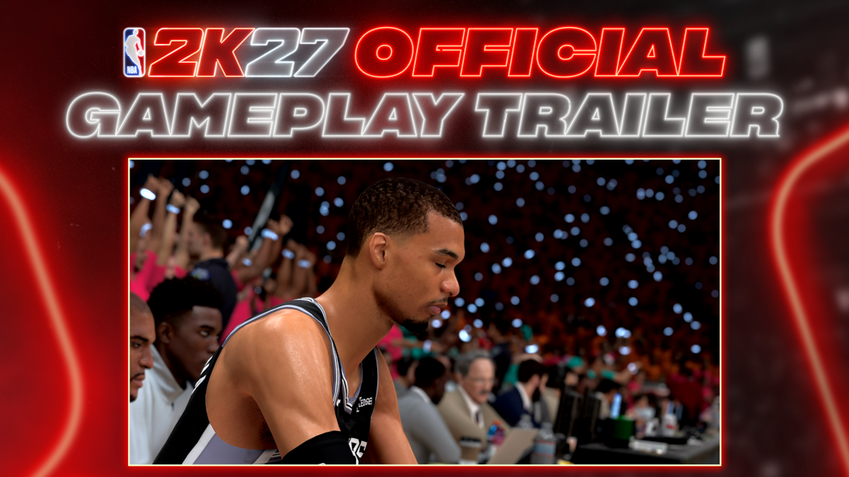 NBA2K27 OFFICIAL GAMEPLAY TRAILER
