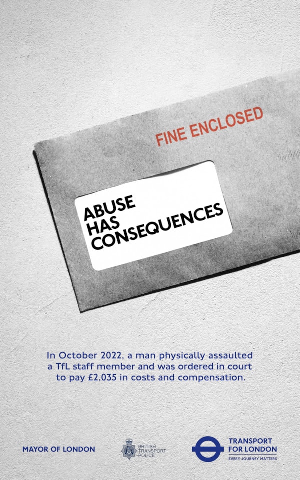 TfL Graphic - Abuse has consequences fine