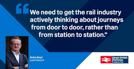 quote - Rufus Boyd, Rail Director