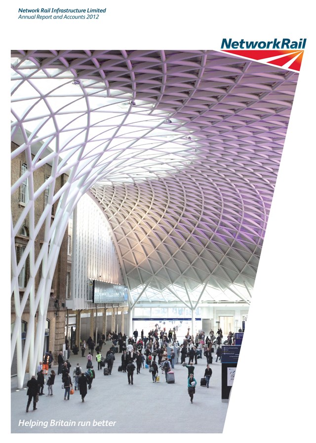 NETWORK RAIL PUBLISHES ANNUAL REPORT AND ACCOUNTS 2011/12: Annual Report 2012 (front cover)