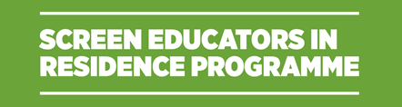 Screen Educators in Residence Programme
