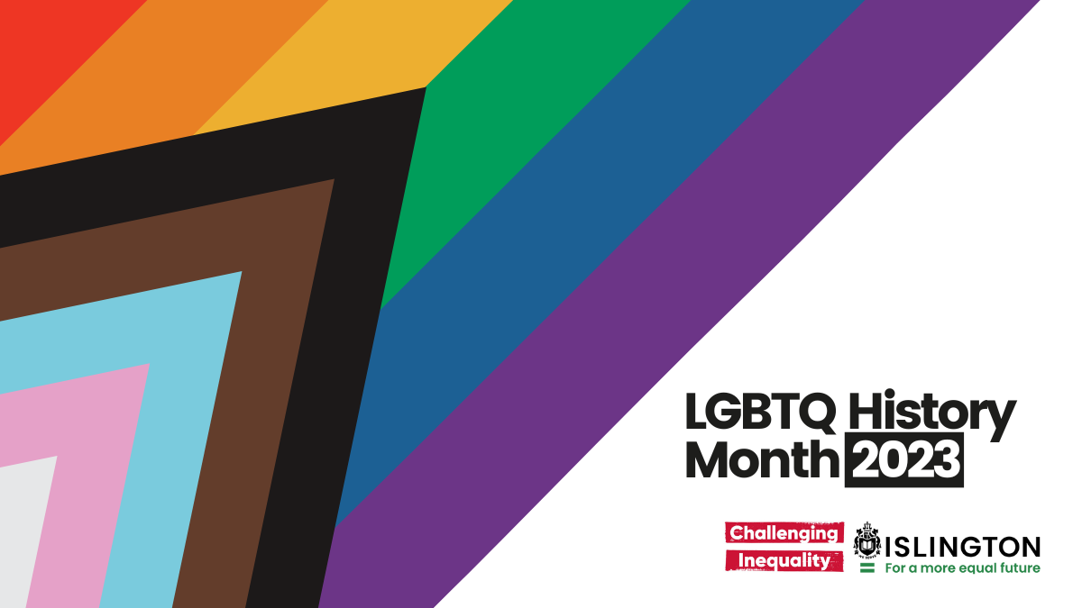 LGBTQ History Month 2023 | Islington Council News