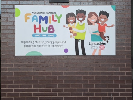 Sign for Morecambe Family Hub