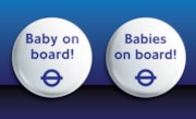 TfL Image -Baby and babies on board badges: TfL Image -Baby and babies on board badges