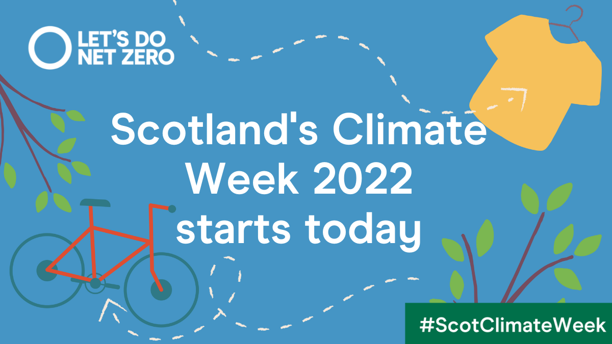 Scotland's Climate Week 2022 starts today (2)