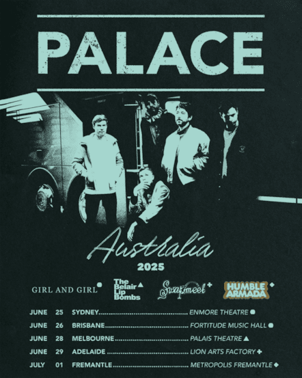 Palace - Australia Tour Supports 2025-2