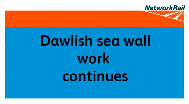Temporary footbridge closure planned as work continues to Dawlish sea wall: Dawlish work continues