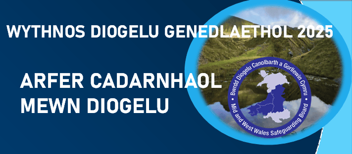 Wythnos diogelu cenedlaethol 2025
