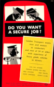 LTM Image - 1983 4 6870 Do you want a secure job by Lobban 1956 (C) TfL from London Transport Museum's collection: LTM Image - 1983 4 6870 Do you want a secure job by Lobban 1956 (C) TfL from London Transport Museum's collection