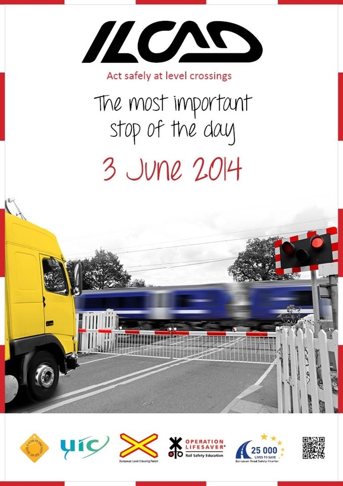 Scotland’s professional drivers targeted in level crossing safety campaign: ILCAD 2014 Poster