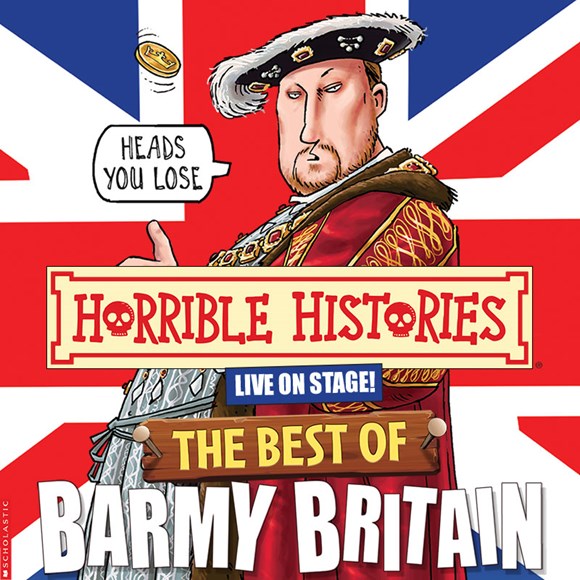Watch out Bridlington, HORRIBLE HISTORIES will be rampaging into Bridlington Spa next month!: BoBB-800sq website
