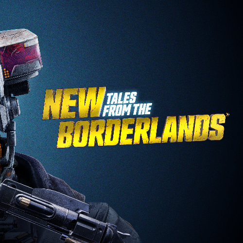 New Tales From The Borderlands