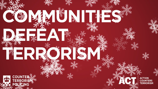 Counter Terrorism Policing want the public's help to get Christmas security all wrapped up: Option 3