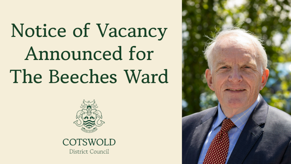 Notice of Vacancy Announced for The Beeches Ward