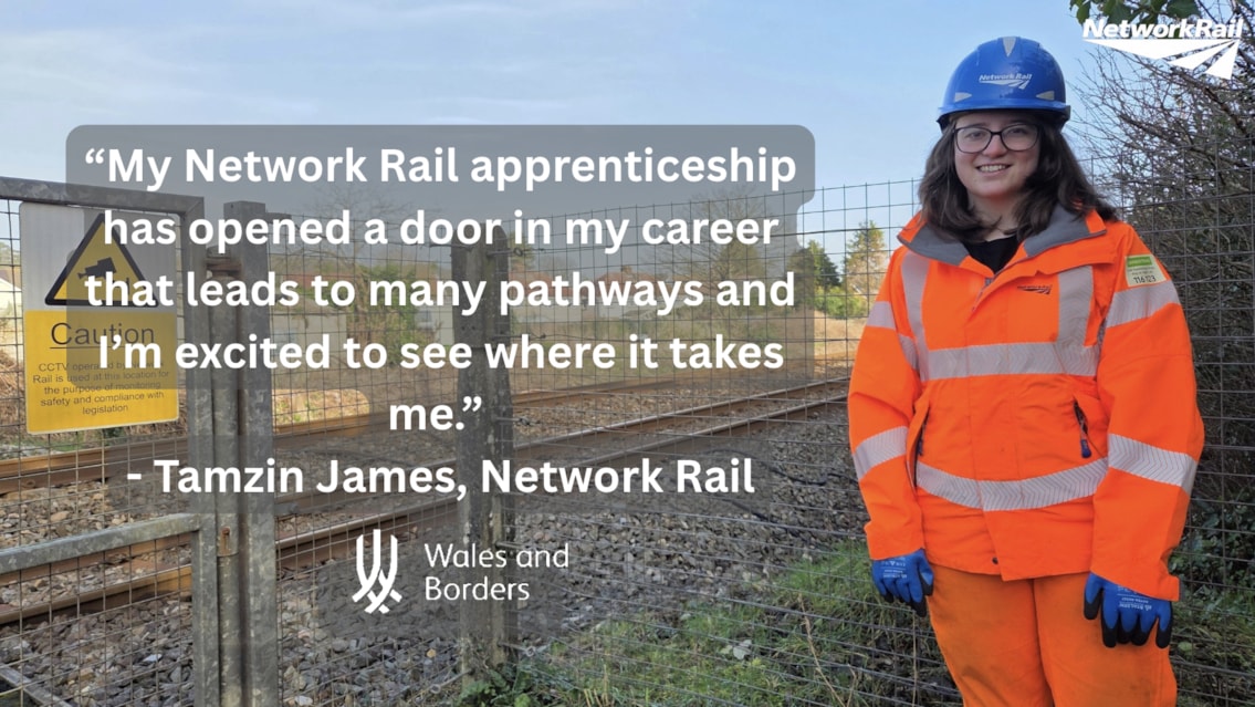 From train spotter to track engineer: How a Carmarthenshire woman landed her dream job through a Network Rail apprenticeship: Tamzin James NAW quotecard