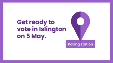 Get ready to vote in Islington on 5 May-3